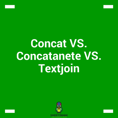 Concat VS. CONCATENATE VS. Textjoin